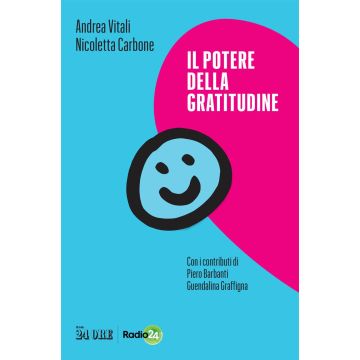 Il potere della gratitudine