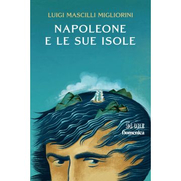 Napoleone e le sue isole