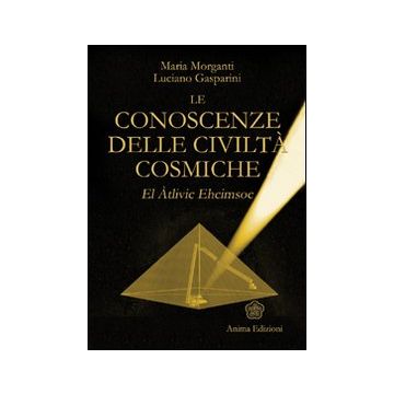 Le conoscenze delle civiltà cosmiche. El Atlivic Ehcimsoc