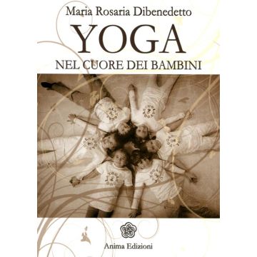 Yoga. Nel cuore dei bambini