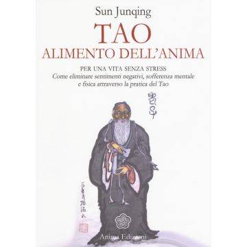 Tao. Alimento dell'anima