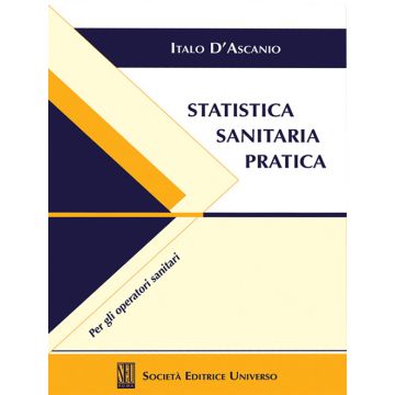 Statistica sanitaria pratica. Per gli operatori sanitari