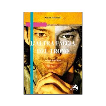 L'altra faccia del trono