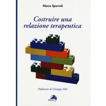 Costruire una relazione terapeutica
