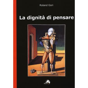 La dignità di pensare