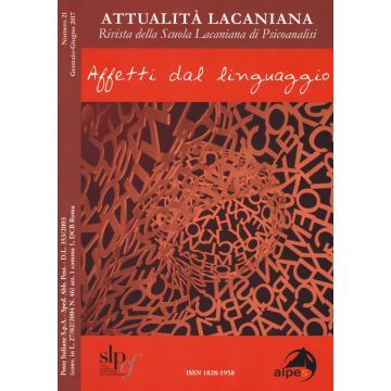 Attualità lacaniana. Rivista della Scuola Lacaniana di Psicoanalisi