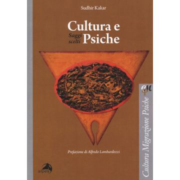 Cultura e psiche. Saggi scelti