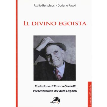 Il divino egoista