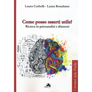 Come posso esserti utile? Ricerca in psicoanalisi e dintorni