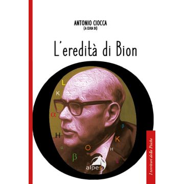 L'eredità di Bion