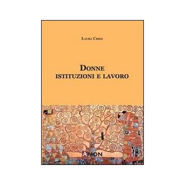 Donne, istituzioni e lavoro