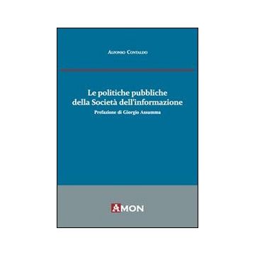 Le politiche pubbliche della società dell'informazione