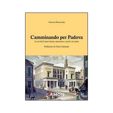 Camminando per Padova