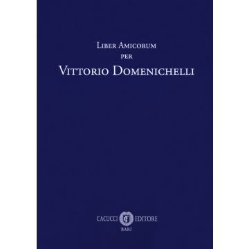 Liber amicorum per Vittorio Domenichelli