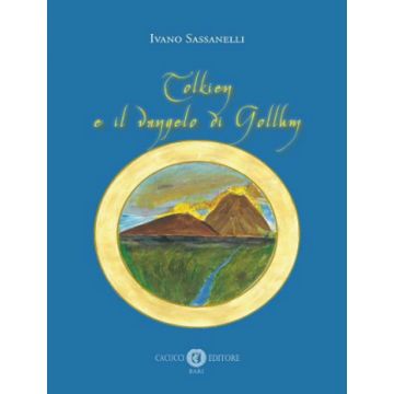 Tolkien e il vangelo di Gollum