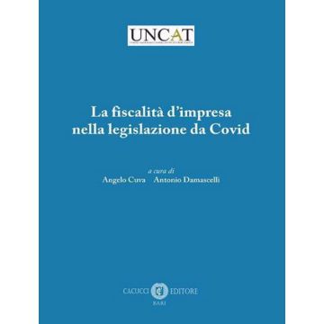 La fiscalità d'impresa nella legislazione da Covid