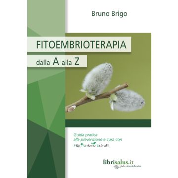 Fitoembrioterapia dalla A alla Z