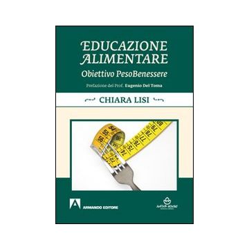 Educazione alimentare. Obiettivo pesobenessere