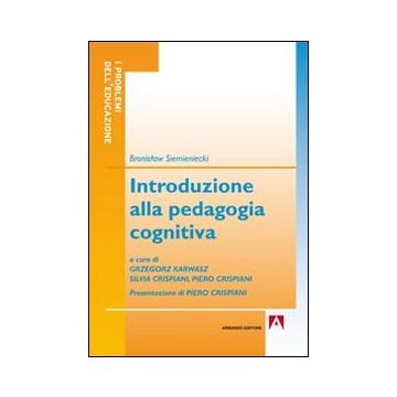 Introduzione alla pedagogia cognitiva