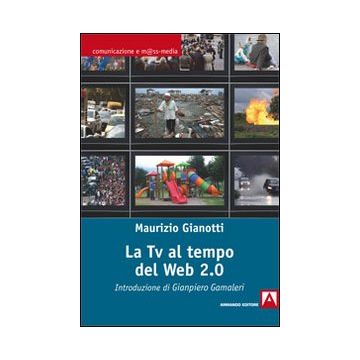 La Tv al tempo del Web 2.0