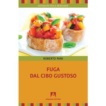 Fuga dal cibo gustoso