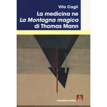 La medicina ne «La montagna magica» di Thomas Mann