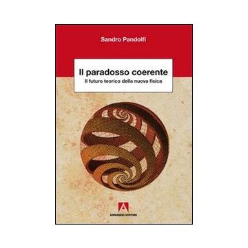 Il paradosso coerente