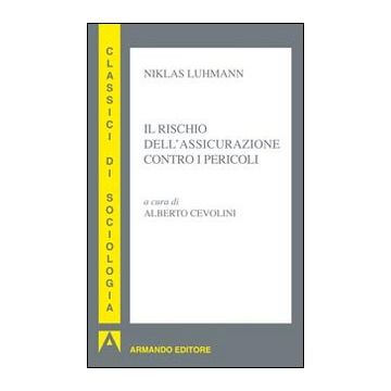 Il rischio dell'assicurazione contro i pericoli