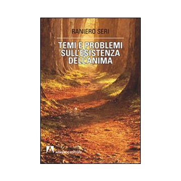 Temi e problemi sull'esistenza dell'anima