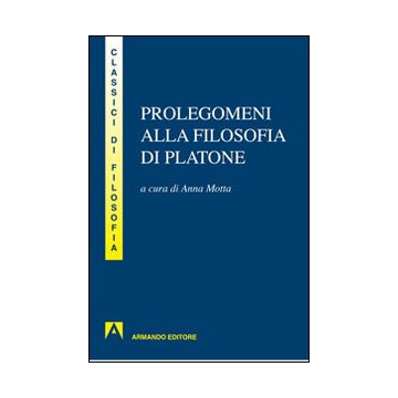 Prolegomeni alla filosofia di Platone