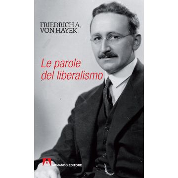 Le parole del liberalismo