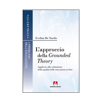 L'approccio della Grounded theory. Applicato alla valutazione della qualità delle interazioni on-line