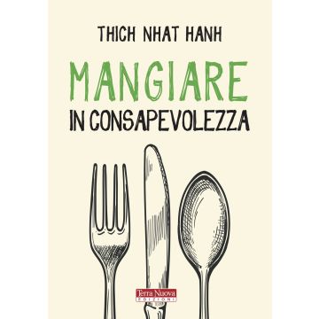 Mangiare in consapevolezza