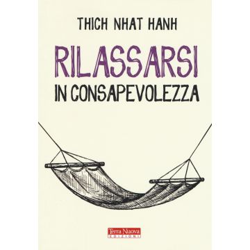 Rilassarsi in consapevolezza