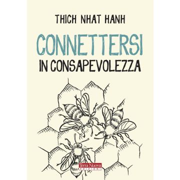 Connettersi in consapevolezza
