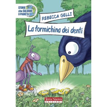 La formichina dei denti