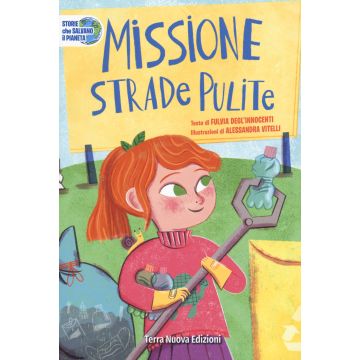 Missione strade pulite