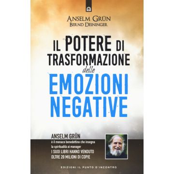 Il potere di trasformazione delle emozioni negative