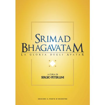 Srimad bhagavatam. La gloria degli avatar