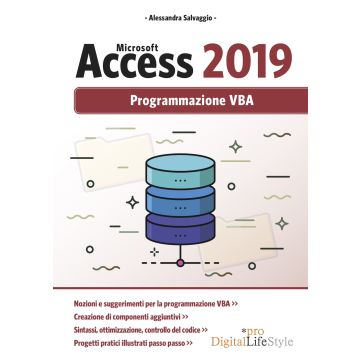 Microsoft Access 2019. Programmazione VBA