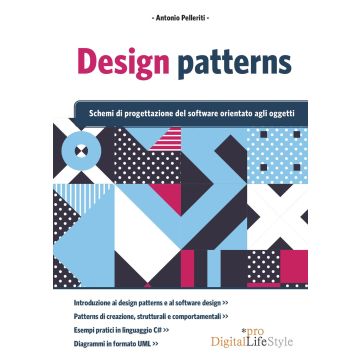 Design patterns. Schemi di progettazione del software orientato agli oggetti