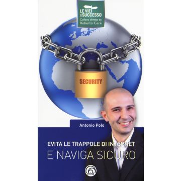 Evita le trappole di Internet e naviga sicuro
