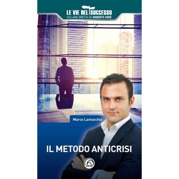 Il metodo anticrisi