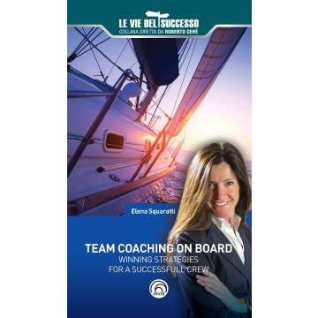 Team coaching on board. Winning strategies for a successfull crew
