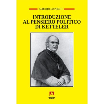 Introduzione al pensiero politico di Ketteler