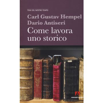 Come lavora uno storico
