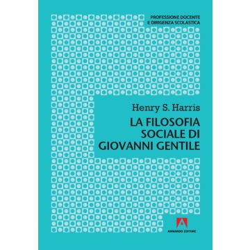 La filosofia sociale di Giovanni Gentile