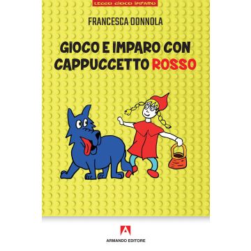 Gioco e imparo con Cappuccetto Rosso