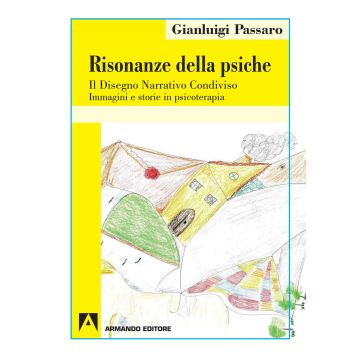 Risonanze della psiche. Il disegno narrativo condiviso