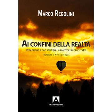 Ai confini della realtà (Attenzione a non scivolare: la matematica si arrende)